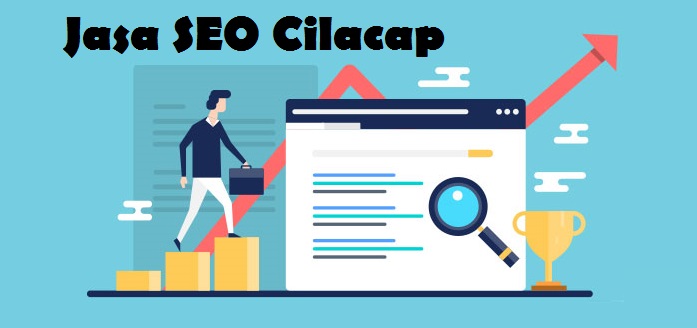 Jasa SEO Cilacap