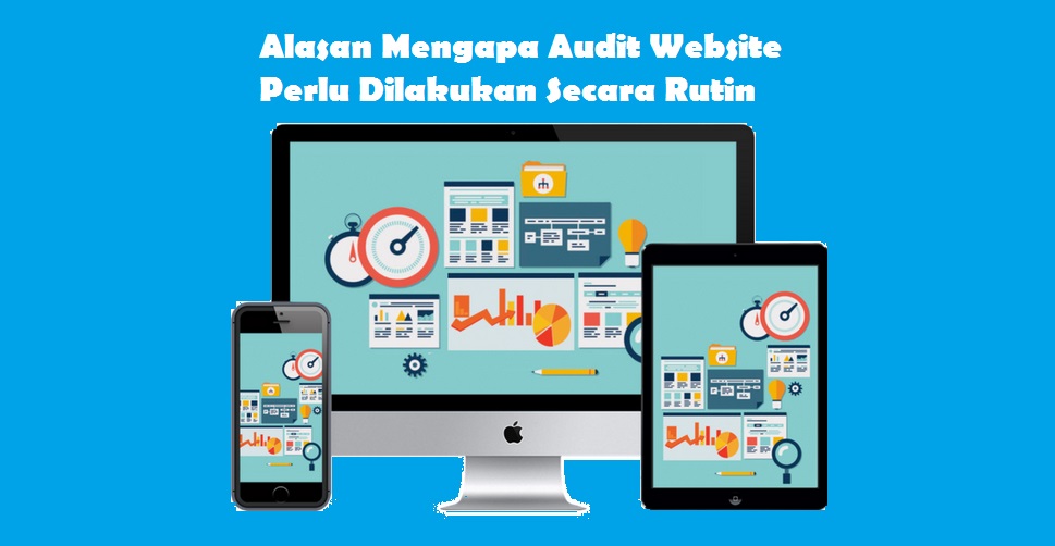 Alasan Audit Website Penting