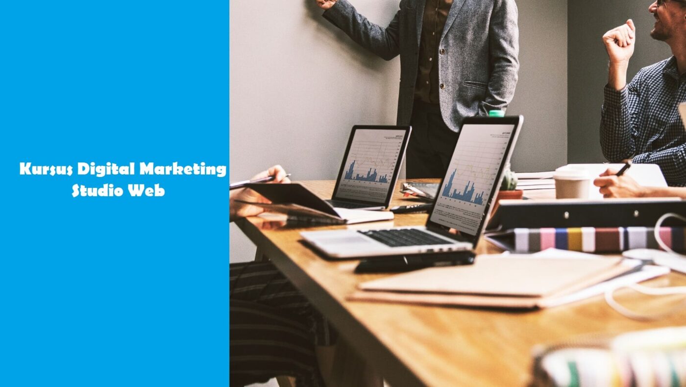 Kursus DIGITAL MARKETING