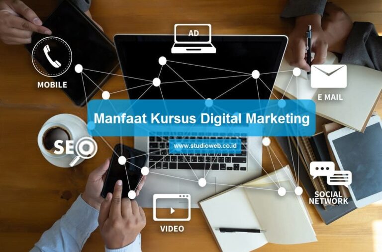 Manfaat belajar Digital Marketing